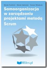 Samoorganizacja w zarządzaniu projektami metodą Scrum